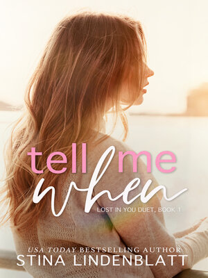 cover image of Tell Me When